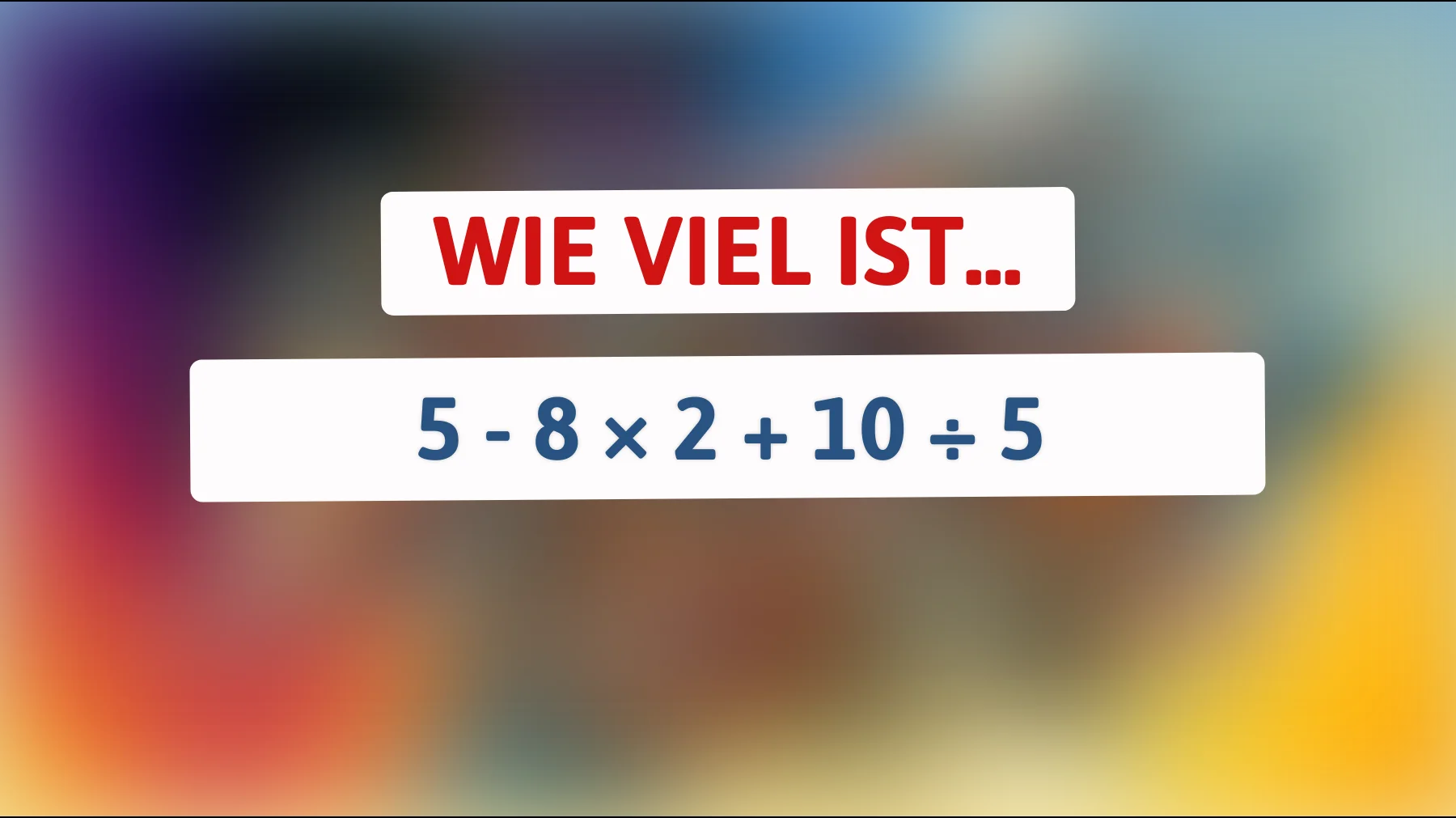 Nur 1 % können dieses mathematische Rätsel lösen: Bist du schlau genug?"