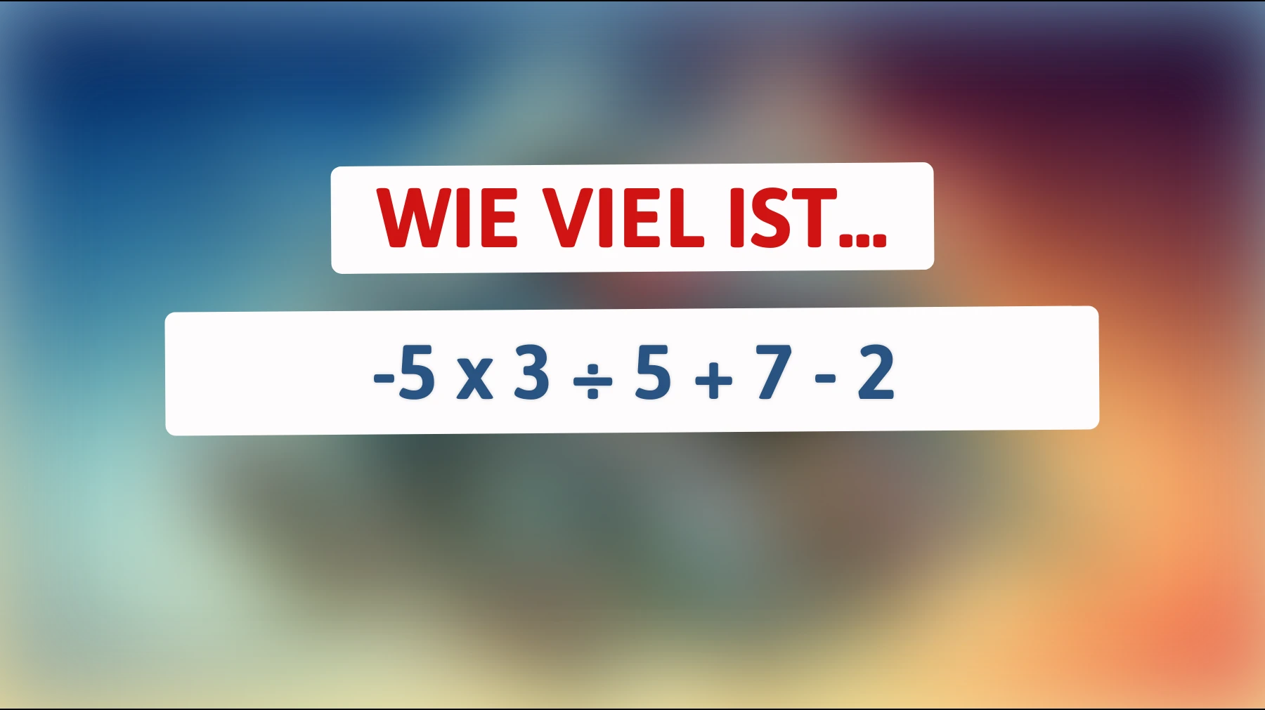 Teste dein Genie: Nur die Klügsten können dieses mathematische Rätsel richtig lösen! Traust du dich?"